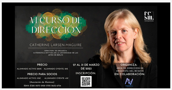 VI Curso de Dirección Conservatorio de Granada. Catherine Larsen-Maguire.