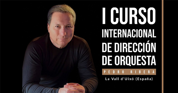 I Curso Internacional de Dirección de Orquesta Pedro Ribera