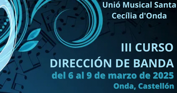 III Curso de Dirección de Banda de la Unión Musical Santa Cecília d’Onda.